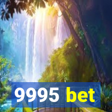 9995 bet